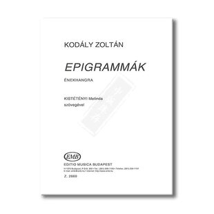 柯达伊警句 声乐 单曲8页 布达佩斯原版乐谱书 Kodaly Zoltan Epigrams Words by Kistetenyi Melinda Vocal Z2669