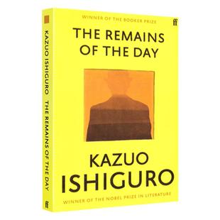 长日将尽 长日留痕 英文原版 石黑一雄 The Remains of the Day 诺奖得主作品 搭克拉拉与太阳 别让我走 远山淡影 正常人