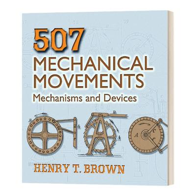 英文原版 507 Mechanical Movements Mechanisms and Devices 507机械运动 机械和装置 英文版 Henry T. Brown 进口英语原版书籍