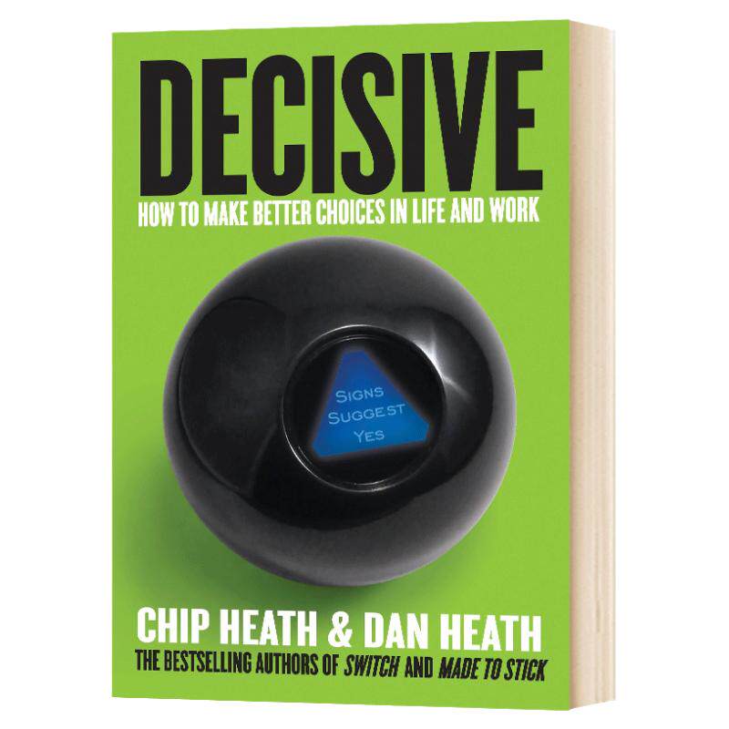 行为设计学 掌控关键决策 Decisive How to Make Better Choices in Life and Work 英文原版 自我提升 英文版进口原版英语书籍