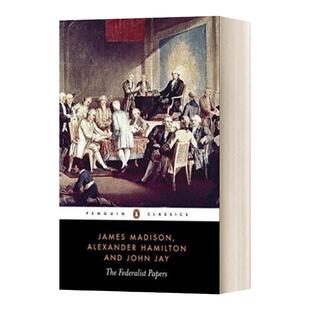 The Federalist Papers 联邦党人文集 黑经典 Alexander Hamilton