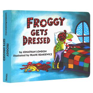 青蛙弗洛格穿衣服Froggy let's Gets Dressed 英文原版绘本 吴敏兰书单 幼儿行为好习惯养成 亲子读物 低幼认知启蒙纸板书