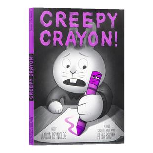 蜡笔怪 英文原版 Creepy Crayon 凯迪克获奖得主作品 精装绘本  纽约时报畅销书 搭胡萝卜怪 小蓝和小黄 Aaron Reynolds