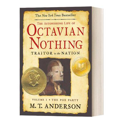 英文原版 The Astonishing Life of Octavian Nothing, Traitor to the Nation, Volume I 屋大维的惊人一生 叛国者 第一卷 英文版