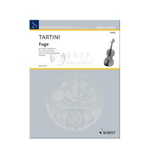 塔蒂尼 第四赋格曲 A大调 小提琴和钢琴 朔特原版乐谱书 Tartini Fuge A Dur Kreisler Meisterwerke der Violine 4 BSS30952