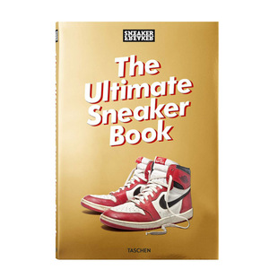 【现货】TASCHEN Sneaker Freaker. The Ultimate Sneaker Book!终极运动鞋 鞋子设计收藏进口原版英文图书