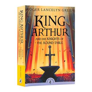 亚瑟王与圆桌骑士 英文原版 企鹅儿童经典 课外读物 King Arthur and His Knights of the Round Table