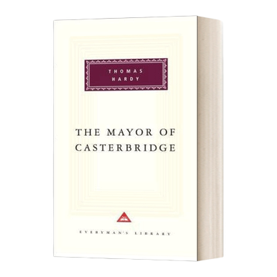 英文原版小说 The Mayor of Casterbridge 卡斯特桥市长 人人图书馆精装收藏版 英文版 进口英语原版书籍