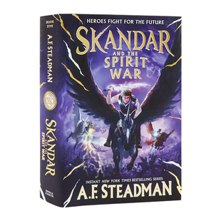 斯坎达系列第五部最终章 斯坎达尔与灵魂之战英文原版 Skandar and the Spirit War 纽约时报畅销书系列青少年读物奇幻小说 精装