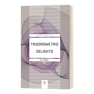 英文原版 Trigonometric Delights 三角之美 边边角角的趣事 英文版 进口英语原版书籍