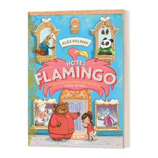 英文原版 Hotel Flamingo - Hotel Flamingo 弗拉明戈酒店系列 儿童读物 英文版 进口英语原版书籍