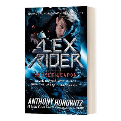 秘密武器 英文原版 Alex Rider Secret Weapon 亚历克斯·莱德 少年间谍 少年007系列 英文版 Anthony Horowitz 进口英语原版书籍
