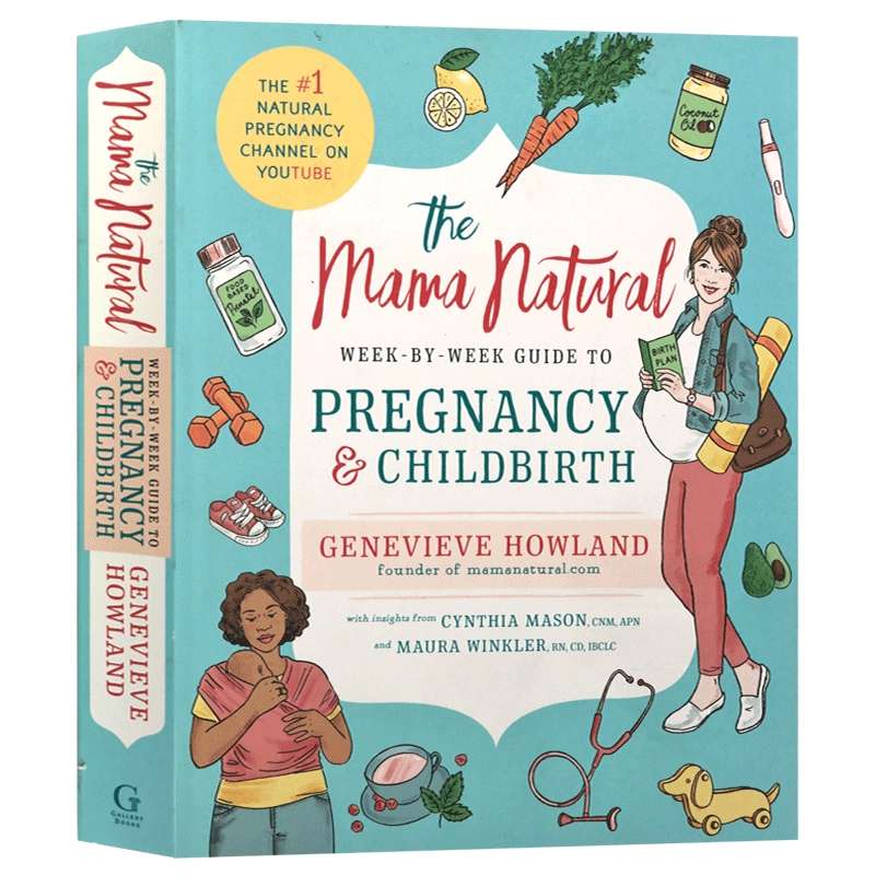 The Mama Natural Week by Week Guide to Pregnancy and Childbirth 英文原版 妈妈自然周怀孕与分娩指南 英文版进口原版英语书籍