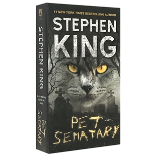 Pet Sematary 英文原版小说 宠物公墓 斯蒂芬金 Stephen King 宠物坟场 史蒂芬金 进口原版英语书籍 全英文版书