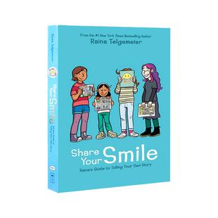 英文原版 Raina Telgemeier的讲故事指南 互动笔记本 漫画创作 Share Your Smile: Raina's Guide to Telling Your Own Story