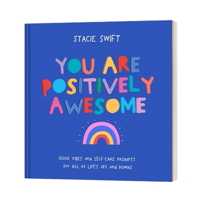 英文原版 You Are Positively Awesome 你真的很棒 你真的太棒了 精装 英文版 进口英语原版书籍