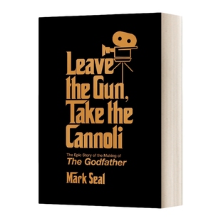 英文原版 精装 Leave the Gun Take the Cannoli 电影教父50周年纪念 英文版 进口英语原版书籍