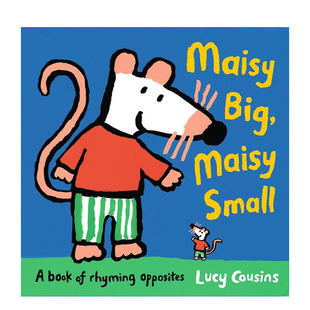 【预售】小鼠波波:押韵反义词 Maisy Big Maisy Small: A Book of Rhyming Opposites 英文儿童插画故事绘本 进口童书