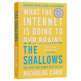 浅薄 互联网如何毒化了我们的大脑 英文原版 The Shallows 英文版 进口英语书籍