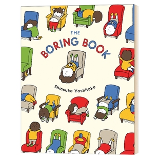 吉竹伸介 好无聊啊 英文原版 精装绘本 The Boring Book 精装 英文版儿童英语故事书 进口原版书籍 Shinsuke Yoshitake