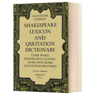 英文原版 Shakespeare Lexicon and Quotation Dictionary Vol 2 莎士比亚词典2 英文版进口原版英语书籍