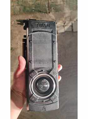 议价英伟达gtxtitanX泰坦X12G显卡库存4片6适用