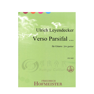 莱恩德克 帕西法尔大战 吉他独奏 德国霍夫曼斯特 原版乐谱书 Leyendecker Verso Parsifal for guitar FH3482