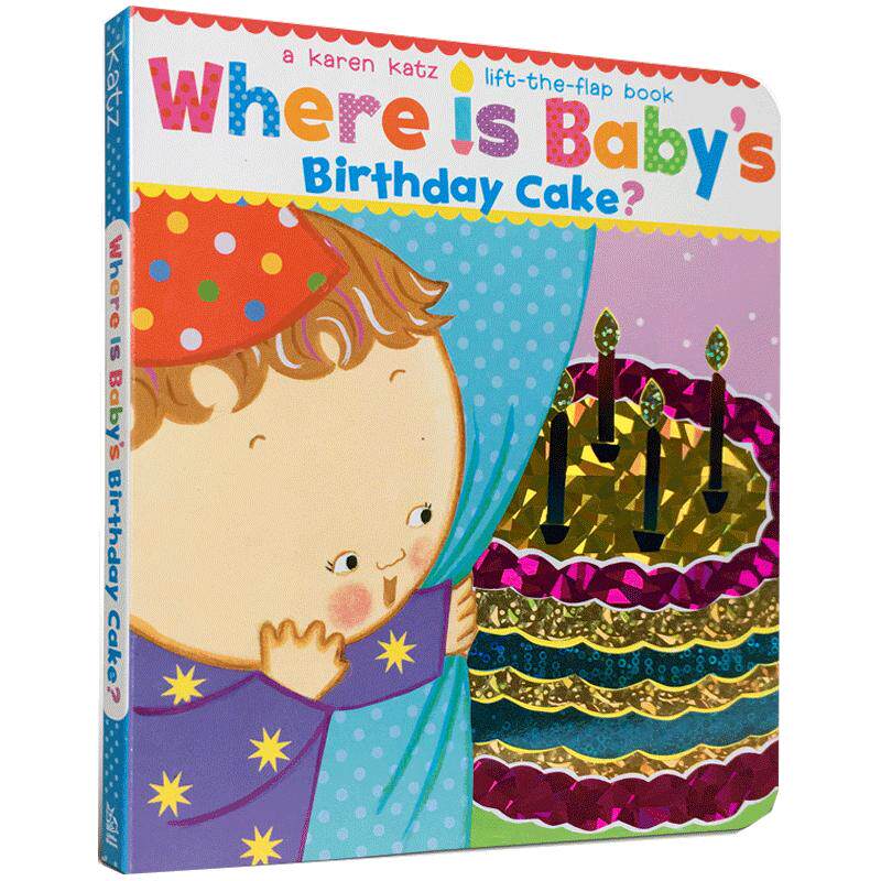 英文原版绘本 Karen Katz Where Is Baby's Birthday Cake?纸板翻翻书躲猫猫书Karen Katz卡伦卡茨儿童启蒙英文学习图画故事书