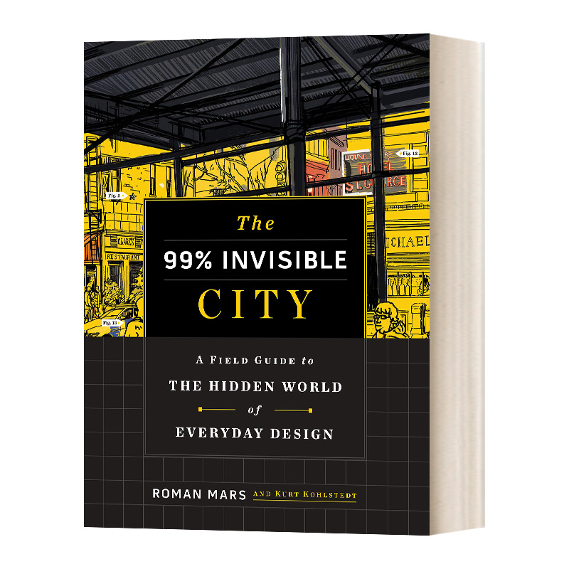 英文原版 另眼相看 99%被忽略的城市细节 The 99% Invisible City 精装 英文版 进口英语原版书籍
