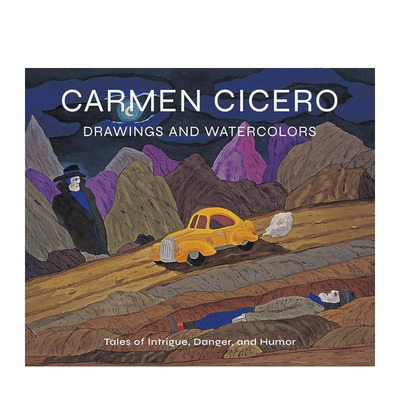 【预售】卡门·西塞罗 素描和水彩画 Carmen Cicero: Drawings and Watercolors 原版英文艺术画册画集 正版进口书