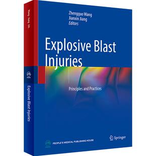 Explosive Blast Injuries: Principles and Practices  爆炸冲击伤：原理与实践(英文版） 2024年2月参考