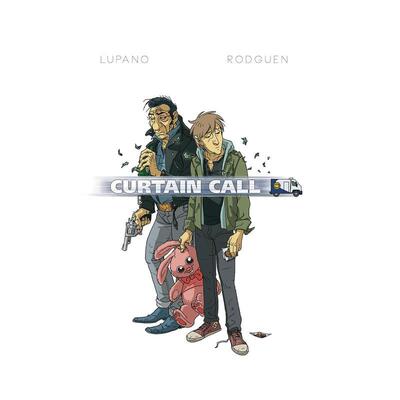 【预售】谢幕英文漫画进口原版书精装CURTAIN CALL Wilfrid Lupano Magnetic Press