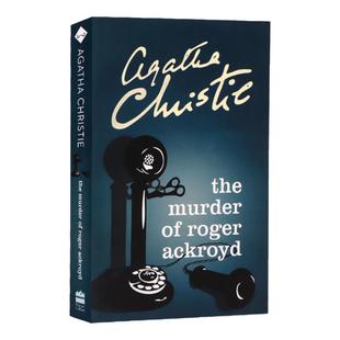 罗杰疑案 英文原版小说 The Murder of Roger Ackroyd 阿加莎克里斯蒂 Agatha Christie 经典侦探推理悬疑小说 HarperCollins