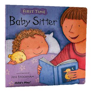进口英文原版正版 保姆First Time Baby Sister 绘本 Child's Play出版 儿童启蒙图画书 亲子互动