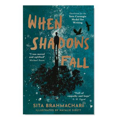 【现货】【2023卡内基文学奖短名单】当阴影笼罩英文青少年读物进口原版书平装When Shadows Fall Sita Brahmachari著Little Tige