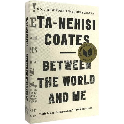 Between the World and Me 在世界与我之间 英文原版小说 美国国家图书奖 塔那西斯科茨 Ta-Nehisi Coates 全英文版 进口英语书籍