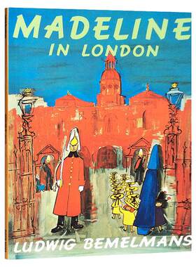 玛德琳在伦敦 英文原版绘本 Madeline in London 永远的玛德琳系列 凯迪克大奖作品 儿童英语图画故事书 全英文版原著英语书籍