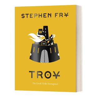 特洛伊 重构希腊神话 英文原版 Troy The Greek Myths Reimagined 希腊神话系列 英文版 Stephen Fry 进口英语原版书籍