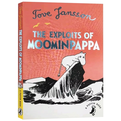 姆咪爸爸的回忆录 英文原版 The Exploits of Moominpappa 托芙扬松 Tove Jansson 英文版儿童童话故事书 小学生英语课外阅读书籍