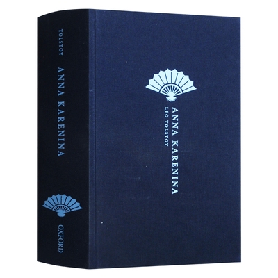 牛津世界经典精装系列 安娜卡列尼娜 英文原版 精装 Anna Karenina 托尔斯泰 Leo Tolstoy 俄国文学 英文版进口原版英语书籍