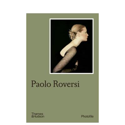 【现货】保罗·罗维西 【Photofile】Paolo Roversi 原版英文摄影作品集 Thames & Hudson