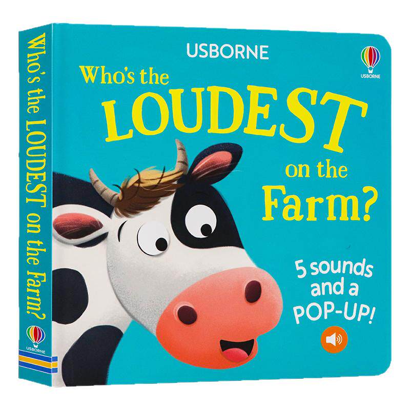 Usborne 农场里谁最吵 奇趣发声书立体书 英文原版绘本 Who's the Loudest on the Farm 有声书触摸发声书聆听各种5种动物的叫声