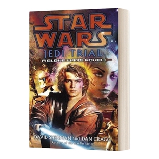 英文原版 Jedi Trial Star Wars Clone Wars Novel 绝地审判 星球大战传奇 克隆人战争 小说 英文版 进口英语原版书籍
