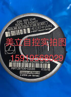 议价海德汉编码器EQN 1325 2048 62S12-78 ID385 620-01现货议价