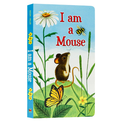 英文原版绘本 I am a Mouse 我是一只老鼠 儿童英语启蒙早教 I am a kitten bunny punny rooster系列 大自然小动物认知 亲子阅读