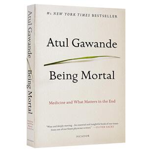 Being Mortal 最好的告别 英文原版 作为凡人 药物与临终要事 关于衰老与死亡 你必须知道的常识 阿图葛文德 英文版进口英语书籍
