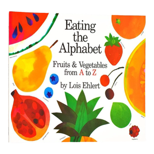 Eating the Alphabet 儿童蔬菜字母 Color Zoo/五彩动物园 Lois Ehlert 名家绘本 廖彩杏书单 26个字母 课外英文读物 英文原版