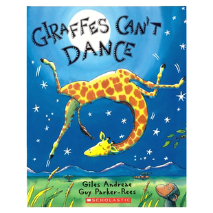 长颈鹿不会跳舞 英文原版 Giraffes Can't Dance Giles Andreae 亲子育儿情商教育 培养孩子自信心 搭安娜康绘本 猎熊