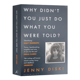 英文原版 华研原版 Why Didn’t You Just Do What Were Told? 伦敦书评专栏散文集 英文版 Jenny Diski 进口英语原版书籍