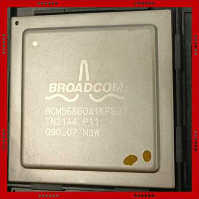 【问价】BCM56860A1KFSBG BROADCOM/安华高